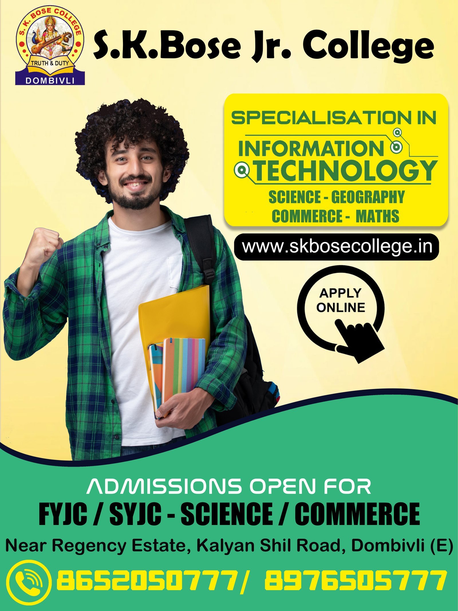 S.K. Bose Jr. College — Admissions open for FYJC / SYJC, Science & Commerce, specialisation in Information Technology