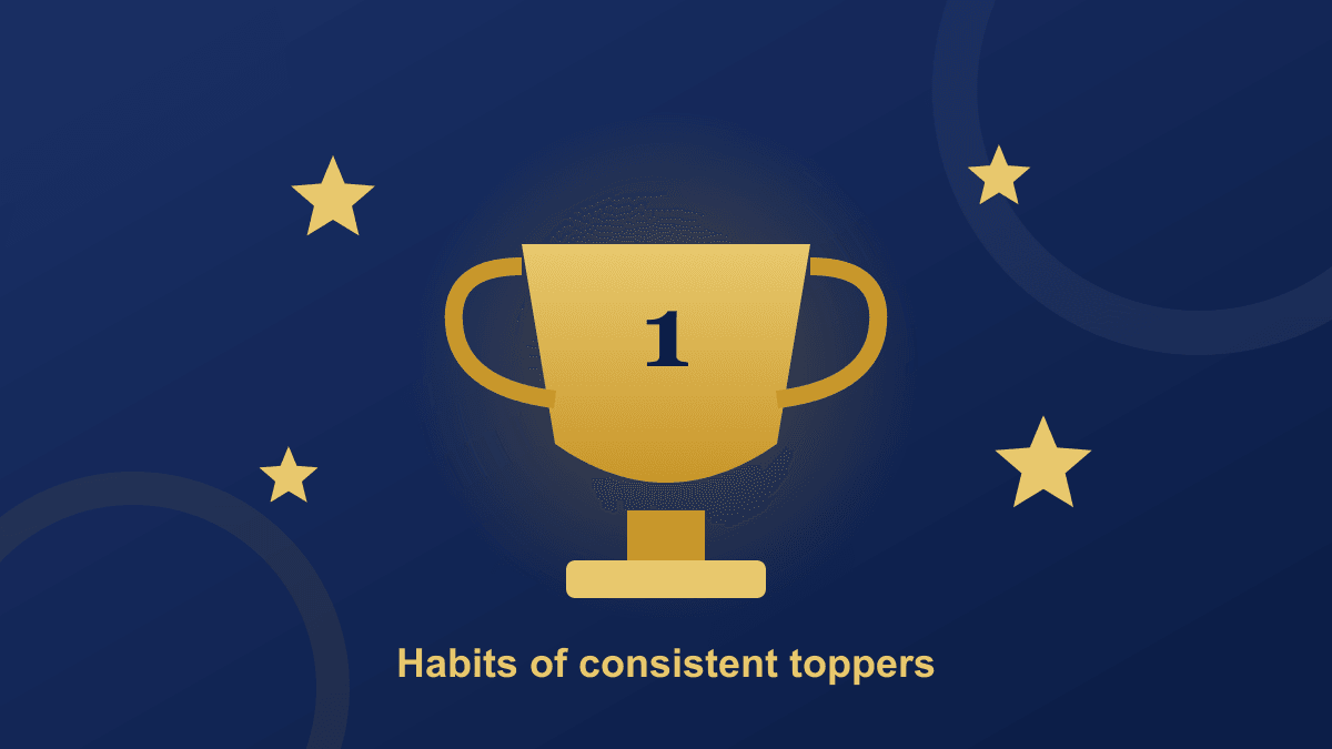 What Toppers Do Differently